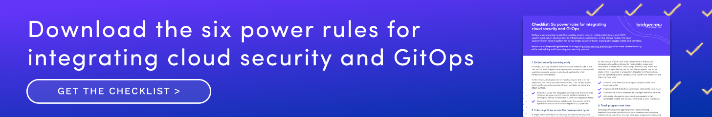 Download the six power rules for integrating clodu security and GitOps - Get the Checklist