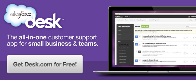 desk.com - The all-in-one Customer Support App for Small Business and Teams. Get Desk.com for FREE!