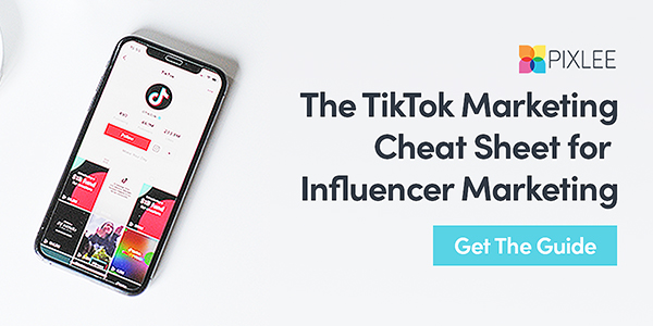 The TikTok Marketing Cheat Sheet - Get the Guide